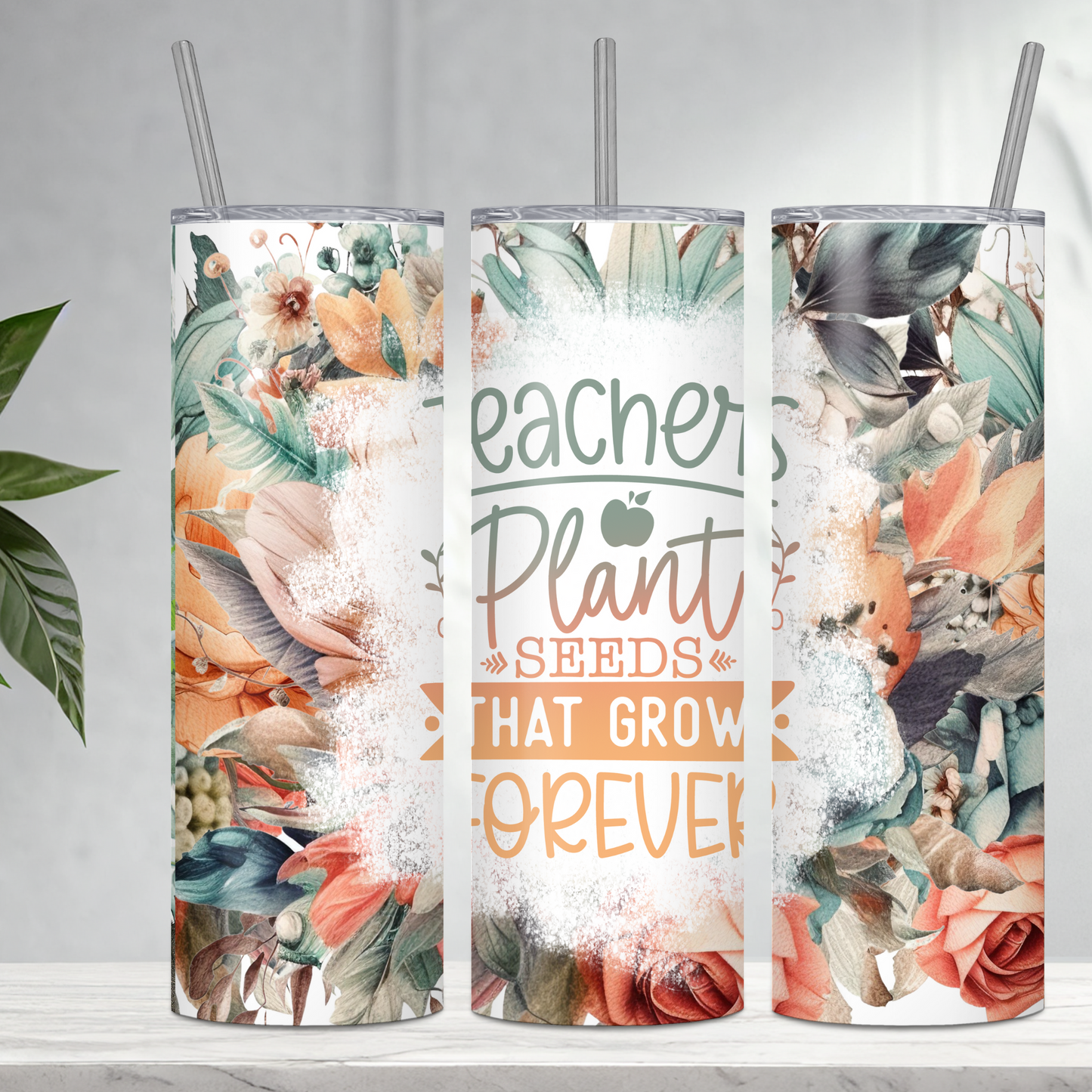 Teacher Appreciation ""Teachers Plant" 20-ounce Stainless Steel Tumbler with straw