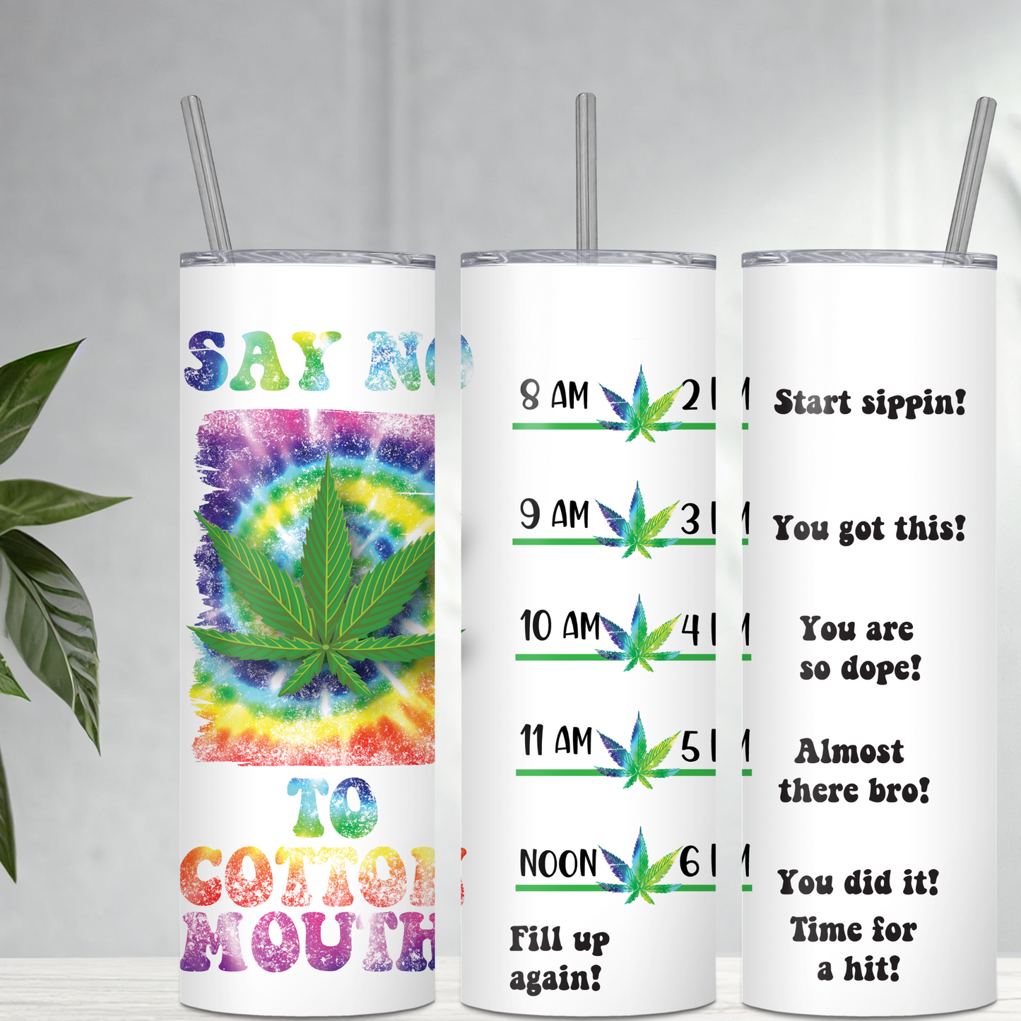 Weed Drink Tracking "Say No to Cotton mouth"  20- ounce Stainless Steel Tumbler